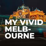 My Vivid Melbourne/ Victoria profile photo