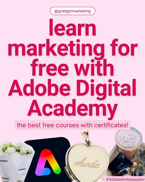 Creator collaboration with Adobe by @gradgirlmarketing