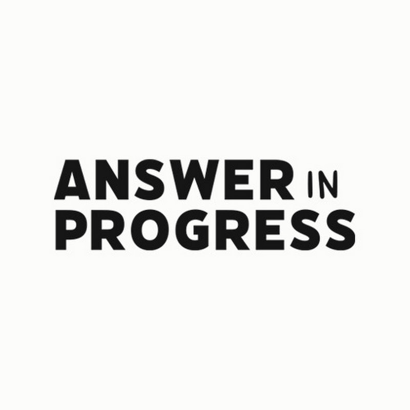 Answer in Progress channel photo